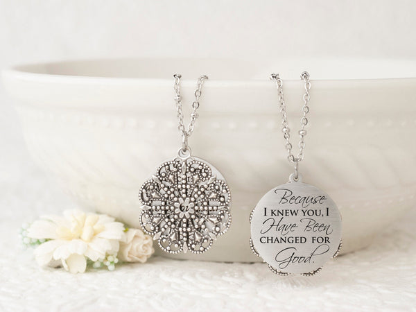 Because I knew you, I have been changed for good - Silver Quote Pendant Necklace