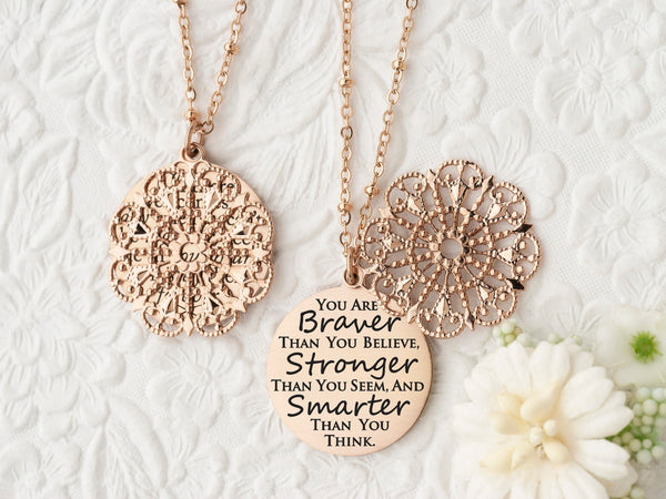 You are braver than you believe, stronger than you seem, and smarter than you think - Rose Gold Quote Pendant Necklace